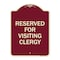 Signmission Reserved for Visiting Clergy Heavy-Gauge Aluminum Architectural Sign, 24" x 18", BU-1824-23169 A-DES-BU-1824-23169 - alternate 1